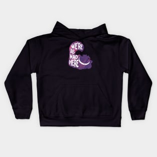 alice we mad here Kids Hoodie